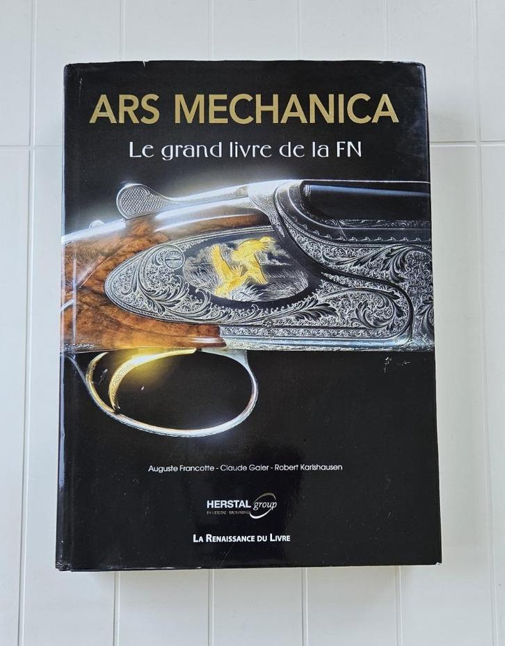 Ars mechanica + FN 100 jaar Geschiedenis van een groot bedri, Boeken, Geschiedenis | Nationaal, Gelezen, Ophalen of Verzenden