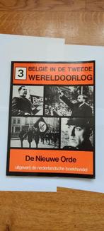 La Belgique dans la seconde guerre mondiale tome 3, Comme neuf, Général, Enlèvement ou Envoi, Deuxième Guerre mondiale