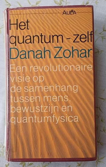 Het Quantum-Zelf door Danah Zohar beschikbaar voor biedingen