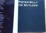 Pieter-Willy De Muylder, monografie, Lannoo, 2004, Boeken, Ophalen of Verzenden, Zo goed als nieuw, Frans Boenders, Schilder- en Tekenkunst