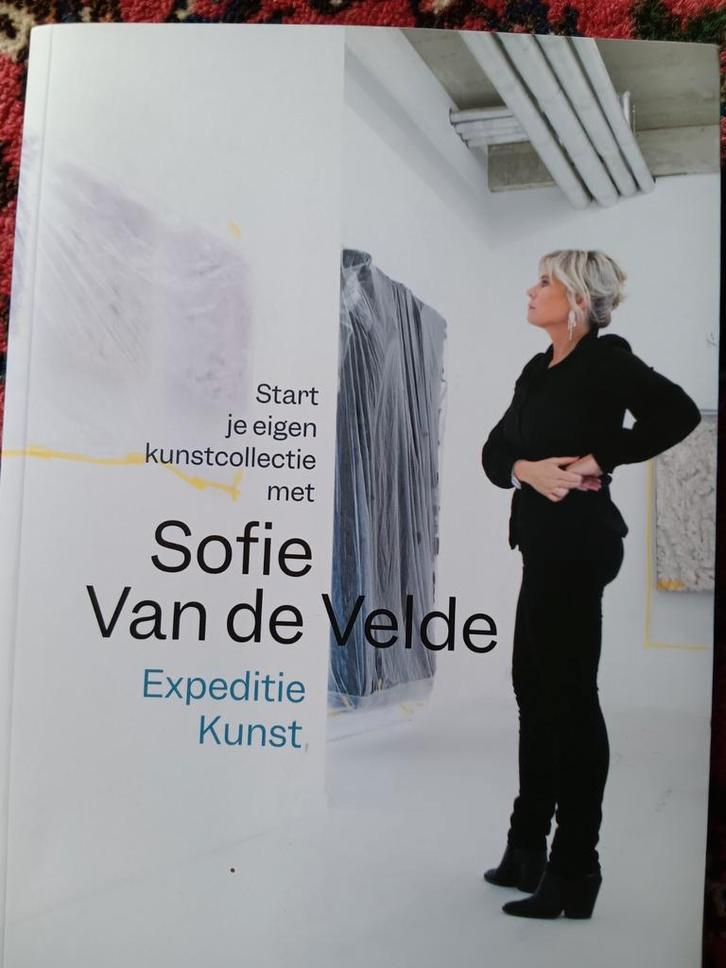 Sofie Van de Velde - Expeditie Kunst, Livres, Livres Autre, Comme neuf, Enlèvement ou Envoi