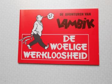 Lambik de woelige werkloosheid 1982  1 ste druk. beschikbaar voor biedingen