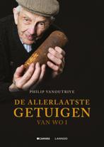 de allerlaatste getuigen vanWOI, Ophalen of Verzenden