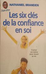 Les 6 clés de la confiance en soi : N. Branden :FORMAT POCHE, Boeken, Psychologie, Ophalen of Verzenden, Gelezen, Ontwikkelingspsychologie