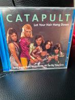 Catapult - Let Your Hair Hang Down, Comme neuf, Enlèvement ou Envoi