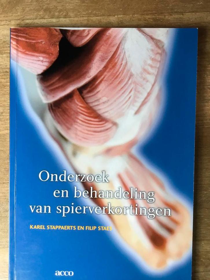 F. Staes - Onderzoek en behandeling van spierverkortingen, Livres, Science, Comme neuf, Enlèvement ou Envoi