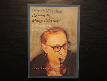 De man die Maigret niet was  -Patrick Marnham- beschikbaar voor biedingen