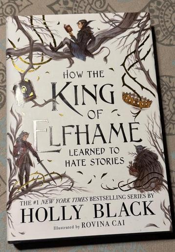 How the King of Elfhame Learned to Hate Stories Folk of the  beschikbaar voor biedingen