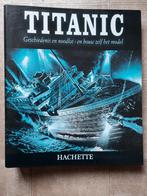 Titanic - uniek schaal 1/250 - Hachette, Ophalen, Zo goed als nieuw, 1:200 of kleiner, Overige merken