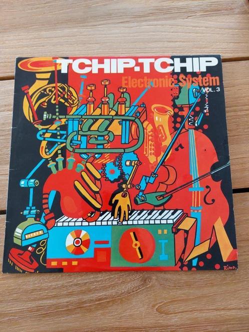 Tchip-Tchip - Electronic System vol 3 (zeldzaam), Cd's en Dvd's, Vinyl | Pop, Gebruikt, 1980 tot 2000, 12 inch, Ophalen of Verzenden