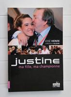 Justine, mijn dochter, mijn kampioen., Boeken, Ophalen of Verzenden, Gelezen, José Henin