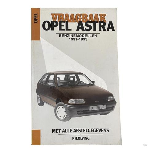 Vraagbaak | Opel Astra Benzine | 1991-1993, Auto diversen, Handleidingen en Instructieboekjes, Ophalen of Verzenden