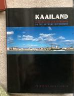 Kaailand, Livres, Récits de voyage, Enlèvement, Comme neuf