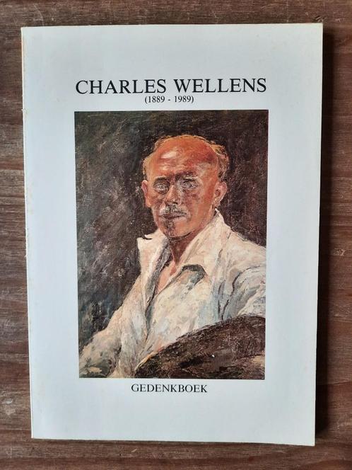 Charles Wellens (1889 – 1989) - Gedenkboek, Livres, Biographies, Utilisé, Enlèvement ou Envoi