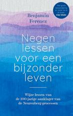 Negen lessen voor een bijzonder leven - Benjamin Ferencz, Livres, Philosophie, Enlèvement ou Envoi, Benjamin Ferencz