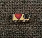 PIN - I LOVE BASKETBALL - BASKETBAL - BASKET, Verzamelen, Verzenden, Gebruikt, Sport, Speldje of Pin