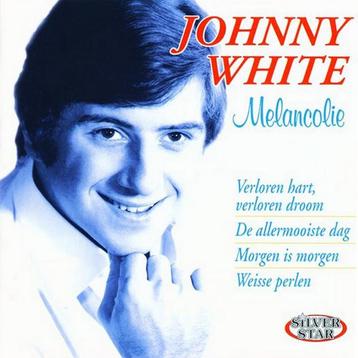 Johnny White - Melancolie (Silver Star)