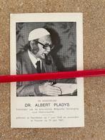 BP DOKTER ALBERT PLADYS  HARELBEKE 1920 EN OVERLEDEN VEURNE, Verzamelen, Ophalen of Verzenden, Bidprentje