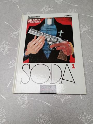 Soda Un ange trépasse, Enlèvement ou Envoi