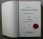 Franck's Etymologisch Woordenboek Nederlandse taal 1912, Boeken, Woordenboeken, Gelezen, Ophalen of Verzenden, Van Wijk/van Haeringen