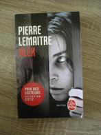 Roman // Pierre LEMAITRE -- ALEX, Boeken, Ophalen of Verzenden, Pierre Lemaitre, Europa overig, Zo goed als nieuw