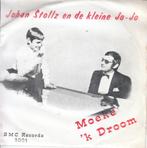 Moeke & 'k droom van Johan Stollz op vinylsingle, Verzenden, 7 inch, Nederlandstalig, Single