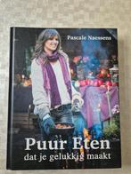 Kookboek - Puur eten - Pascale Naessens, Enlèvement ou Envoi, Pascale Naessens, Comme neuf, Cuisine saine