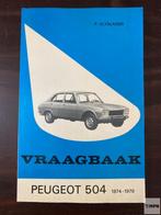 Vraagbaak Peugeot 504 1974-1979 Nederlands, Ophalen of Verzenden