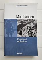 Mauthausen: Nazi-hel in Oostenrijk, Boeken, Ophalen of Verzenden, David Wingeate-Pike, Tweede Wereldoorlog, Gelezen