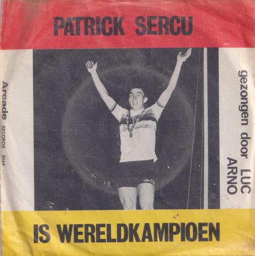 Luc Arno – Geef mij maar Eddy Merckx / Patrick Sercu is were, Cd's en Dvd's, Vinyl Singles, Gebruikt, Single, Nederlandstalig