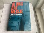 Ik was dat meisje. Anne Mieke Backer, Enlèvement ou Envoi, Comme neuf