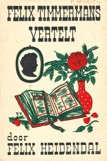(b497) Felix Timmermans, 8 boeken beschikbaar voor biedingen