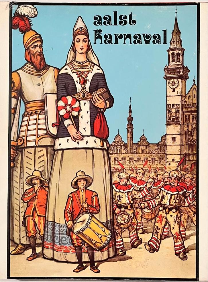 Aalst Karnaval 1975 boek Jos Ghysens Frans Wauters Carnaval, Verzamelen, Overige Verzamelen, Gebruikt, Ophalen