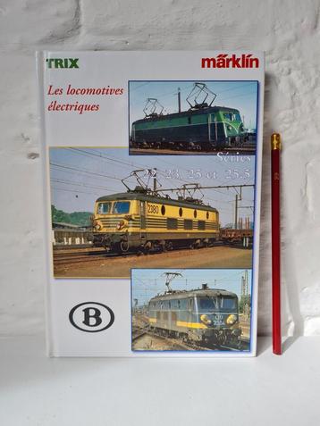 Les locomotives électriques. Séries 22,23,25 et 25.5  (1999)
