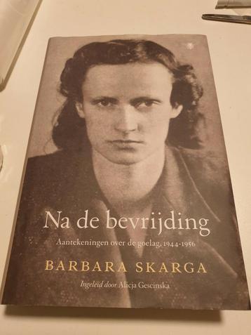 Barbara Skarga - Na de bevrijding. HARDCOVER VERSIE  2022 beschikbaar voor biedingen