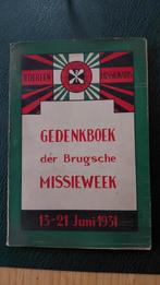 Gedenkboek Brugsche Missieweek juni 1931, Verzamelen, Tijdschriften, Kranten en Knipsels, Ophalen of Verzenden