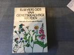 Elseviers gids voor geneeskrachtige kruiden., Boeken, Ophalen of Verzenden, Zo goed als nieuw