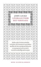 Leidraad voor het verstand/John Locke/9789085068990, Boeken, Filosofie, Ophalen of Verzenden, John Locke