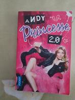 Andy princesse 2.0, Livres, Comme neuf, Enlèvement ou Envoi