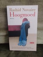 Hoogmoed      (Rashid Novaire), Boeken, Literatuur, Rashid Novaire, Ophalen of Verzenden, Zo goed als nieuw, Nederland