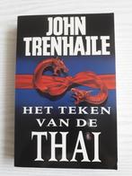 Boek Trenhaile – Het teken van de Thai, Ophalen of Verzenden, Gelezen, John Trenhaile