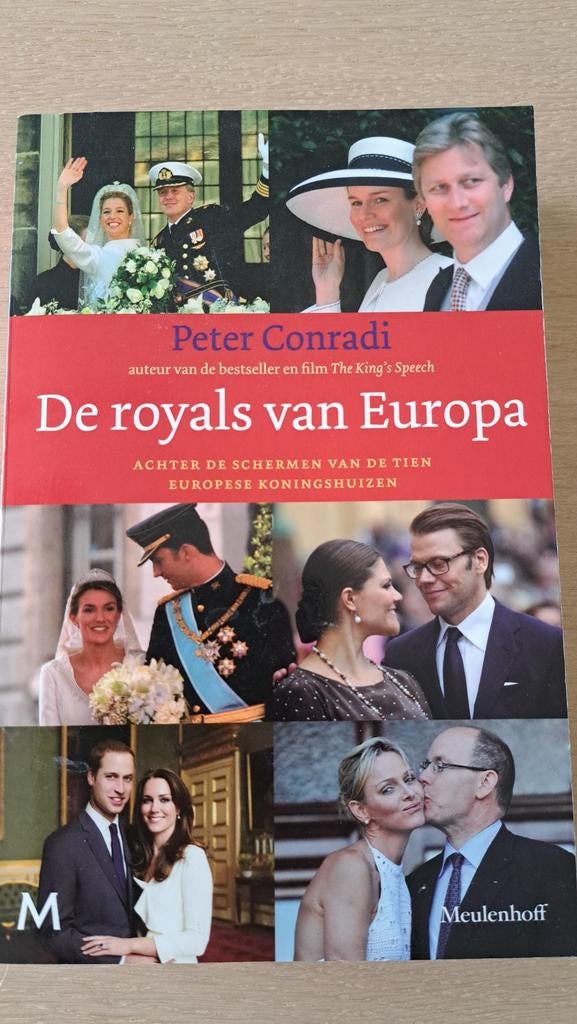 Peter Conradi - De royals van Europa, Gelezen, Ophalen of Verzenden, Politiek en Staatkunde, Peter Conradi