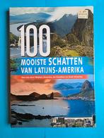 De 100 mooiste schatten van Latijns-Amerika, Ophalen of Verzenden