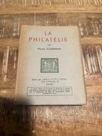 La philatélie par Maurice Schuermans, Gelezen, Ophalen of Verzenden, Maurice Schuermans, Overige onderwerpen