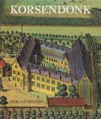 Korsendonk - Persoons; de Kok; Fornoville; Peeters, Ophalen of Verzenden, Zo goed als nieuw, Diverse auteurs
