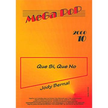 MeGa PoP: JODY BERNAL: Que Si Que No 2000 - 10 disponible aux enchères