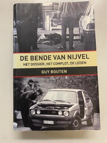 Guy Bouten - Bende van Nijvel Dossier, Complot, Leden beschikbaar voor biedingen