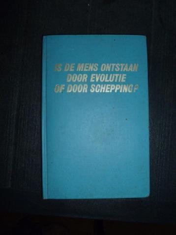 Is de mens ontstaan door evolutie of door schepping? beschikbaar voor biedingen