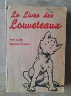 Boek van de wolvenjongen Lord Baden Powell, Ophalen of Verzenden, Collectif