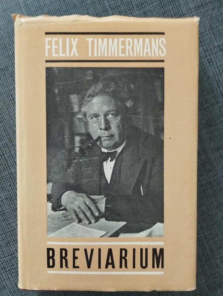 Felix Timmermans - Breviarium, Boeken, Literatuur, Zo goed als nieuw, België, Ophalen of Verzenden